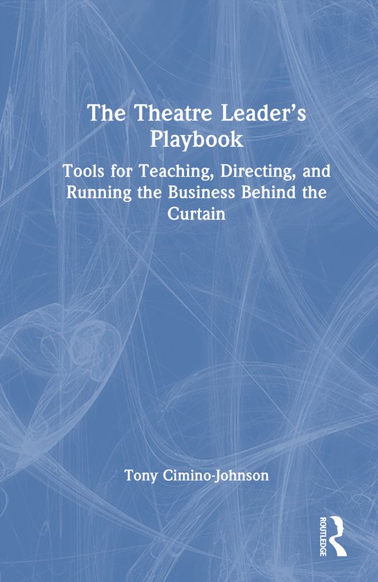 The Theatre Leader’s Playbook - cover