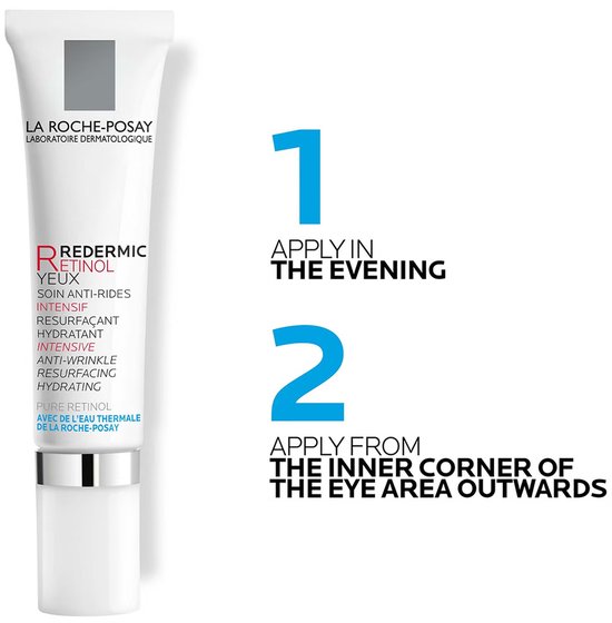 Tube La Roche-Posay Redermic Retinol oogcrème, met instructies 'APPLY IN THE EVENING' en 'APPLY FROM THE INNER CORNER OF THE EYE AREA OUTWARDS'.