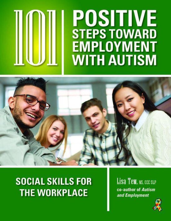 101 Positive Steps Toward Employment with Autism - cover