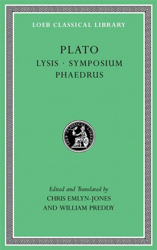 Loeb Classical Library- Lysis. Symposium. Phaedrus - cover