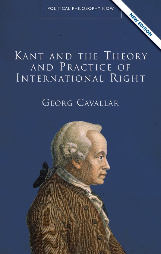 Kant and the Theory and Practice of International Right - cover