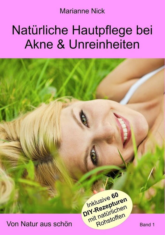 Natürliche Hautpflege bei Akne & Unreinheiten - cover