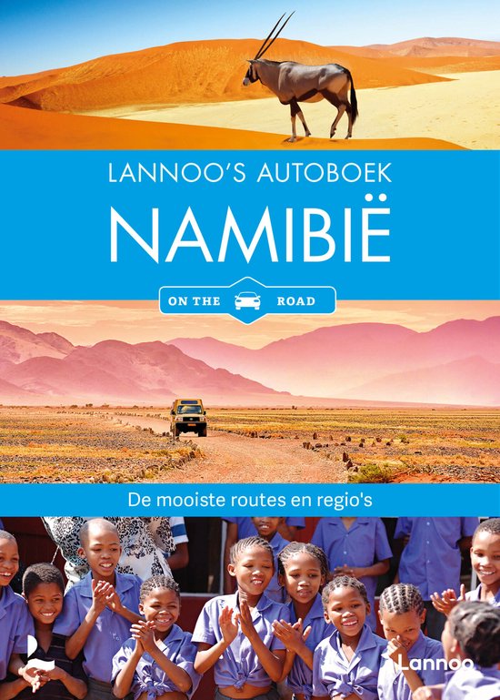Lannoo's autoboek - Lannoo's Autoboek Namibië on the road - cover