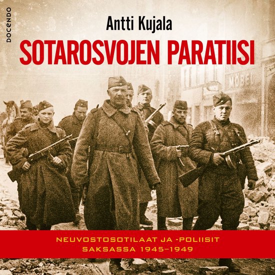 Sotarosvojen paratiisi - cover