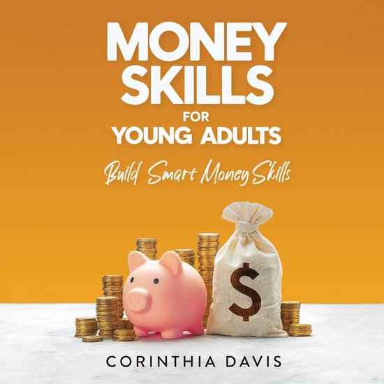 Money Skills For Young Adults - cover