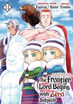 The Frontier Lord Begins with Zero Subjects (Manga): Tales of Blue Dias and the Onikin Alna 11 - The Frontier Lord Begins with Zero Subjects (Manga): Tales of Blue Dias and the Onikin Alna: Volume 11