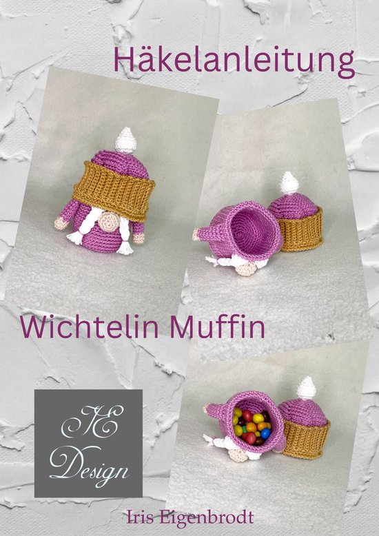 Häkelanleitung Wichtelin Muffin - cover