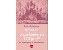 Worden onze kinderen 120 jaar?