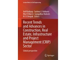 Engineering (R0) - Recent Trends and Advances in Construction, Real Estate, Infrastructure and Project Management (CRIP) Sector