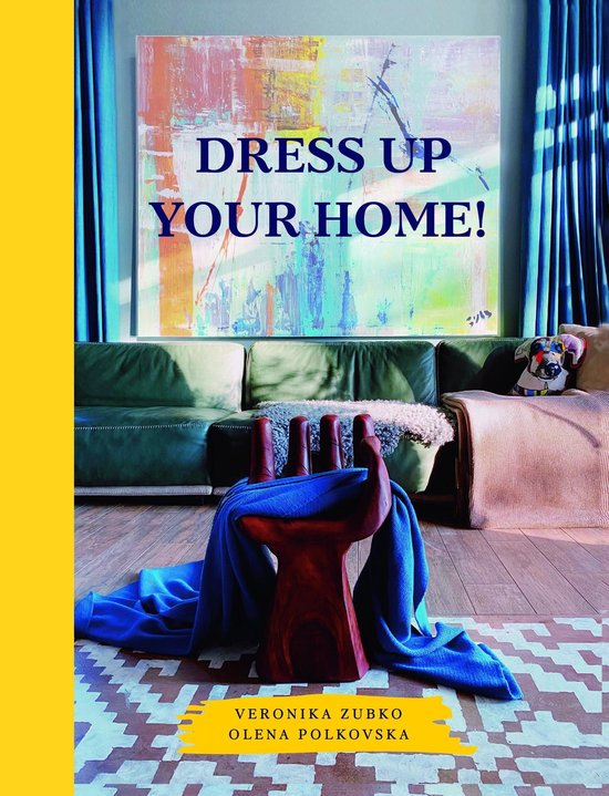Dress Up Your Home! - cover