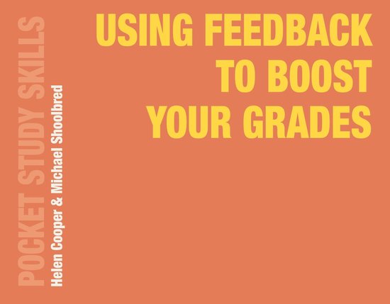Pocket Study Skills - Using Feedback to Boost Your Grades - cover