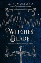 The Five Crowns of Okrith 2 - The Witches’ Blade
