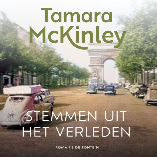Boekcover 'Stemmen uit het verleden' met de Arc de Triomphe en oude auto's