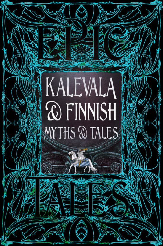 Gothic Fantasy- Kalevala & Finnish Myths & Tales - cover
