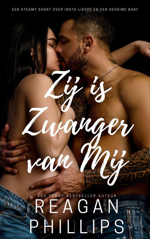 Getatoeëerd en Geclaimd 1 - Zij is Zwanger van Mij