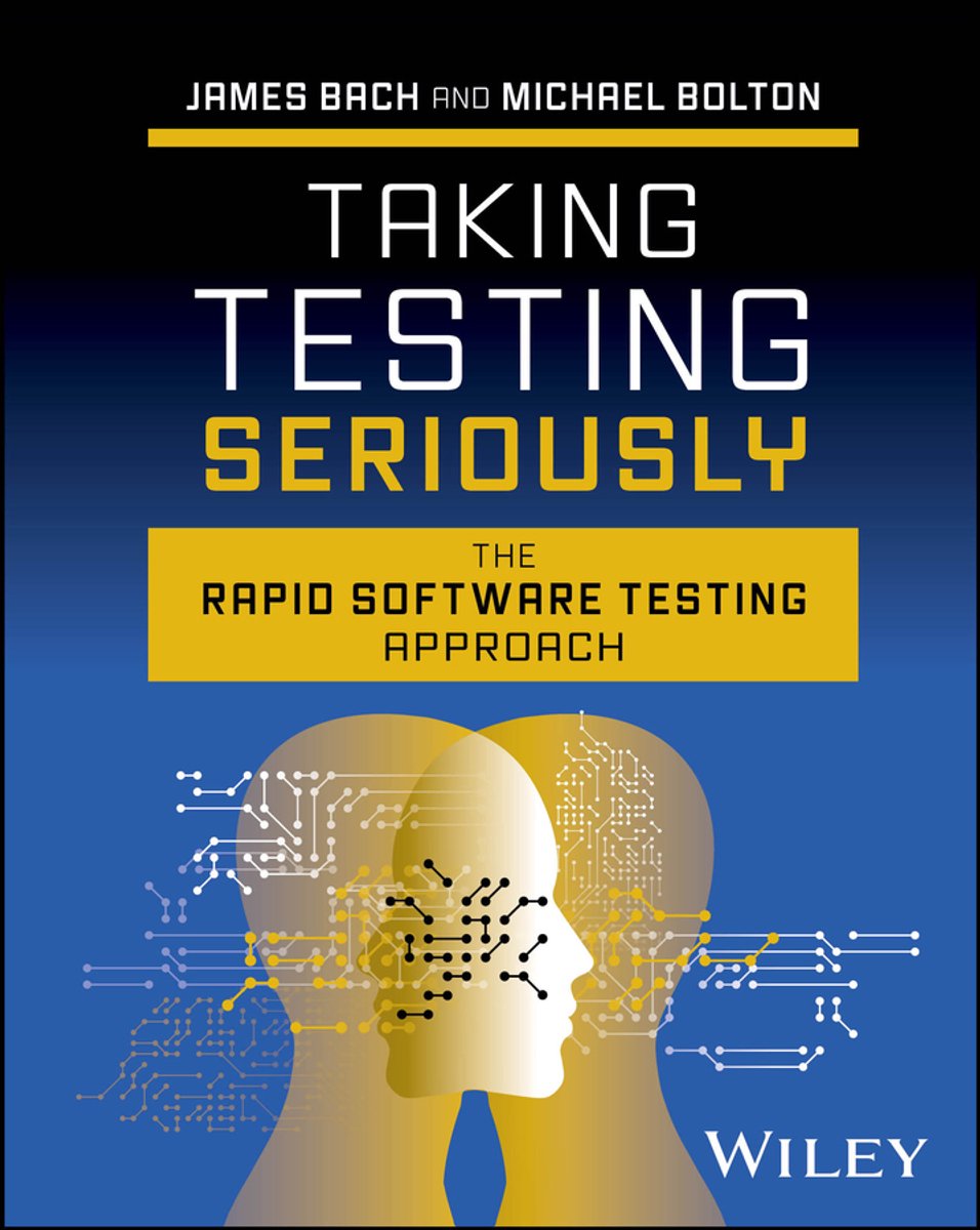 Taking Testing Seriously (ebook), James Bach | 9781394253203 - Bol