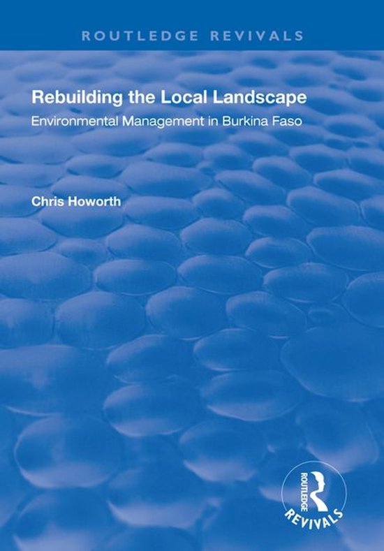 Routledge Revivals - Rebuilding the Local Landscape - cover