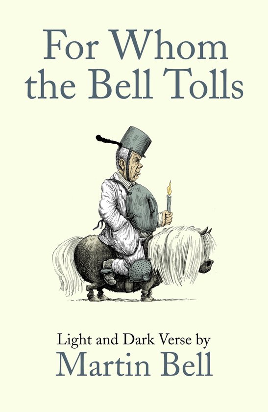 For Whom the Bell Tolls: Light and Dark Verse - cover