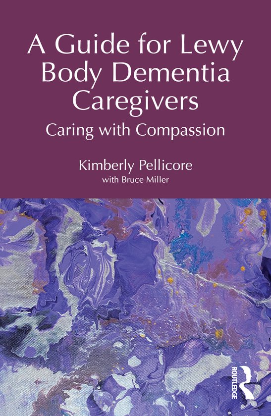 A Guide for Lewy Body Dementia Caregivers - cover