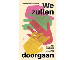 We zullen doorgaan