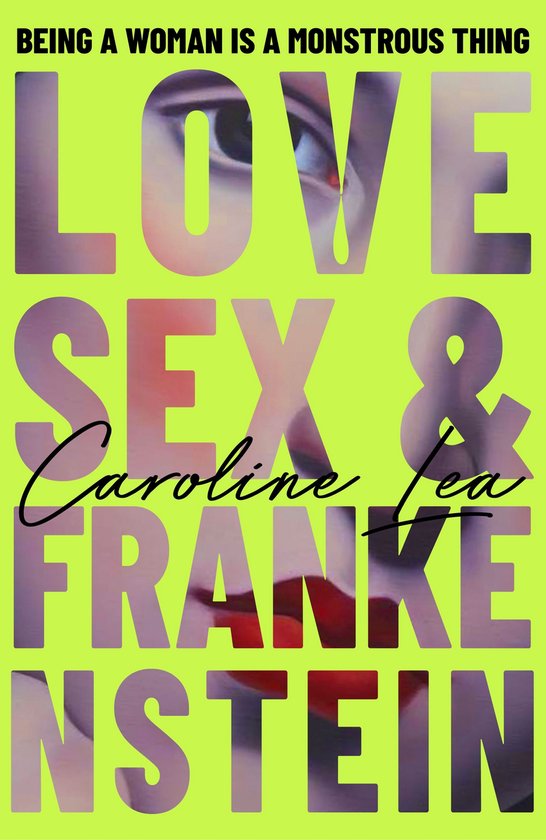 Love, Sex & Frankenstein - cover