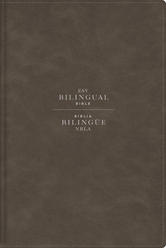 ESV/NBLA, Bilingual Bible, Leathersoft, Grey/ ESV/NBLA, Biblia Bilingüe, Leathersoft, Gris