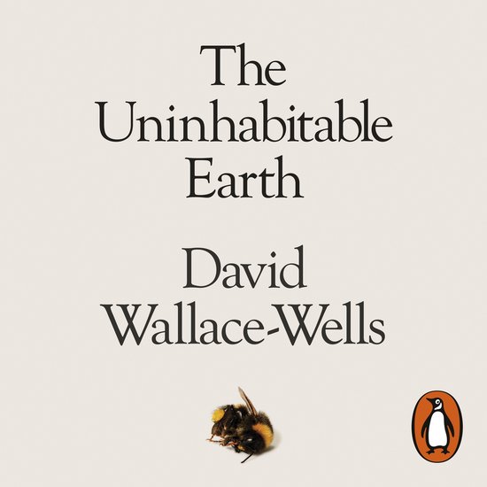 The Uninhabitable Earth - cover