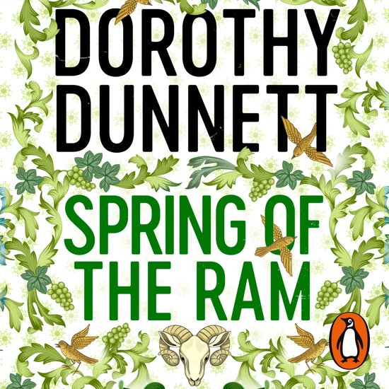 Boekomslag voor "DOROTHY DUNNETT SPRING OF THE RAM". Groen ornamentaal patroon met vogels en een ramshoofd.