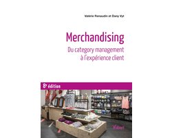 Merchandising : Du category management à l’expérience client