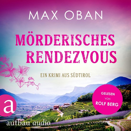 Mörderisches Rendezvous - Ein Krimi aus Südtirol - Ein Fal ... - cover