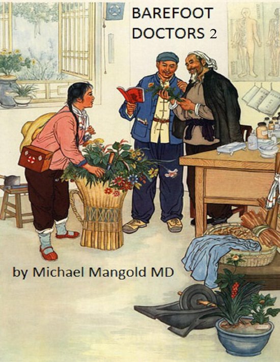 Barefoot Doctors 2