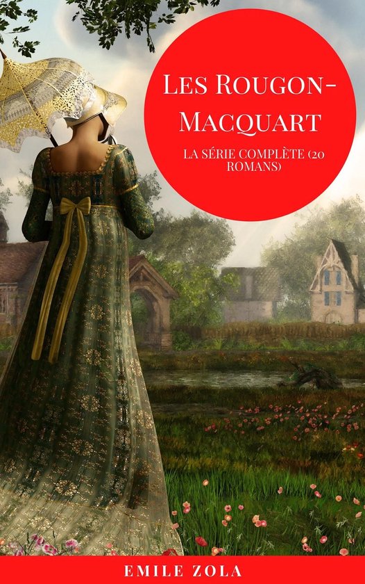 Les Rougon-Macquart (Collection Complète) (French Edition) - cover