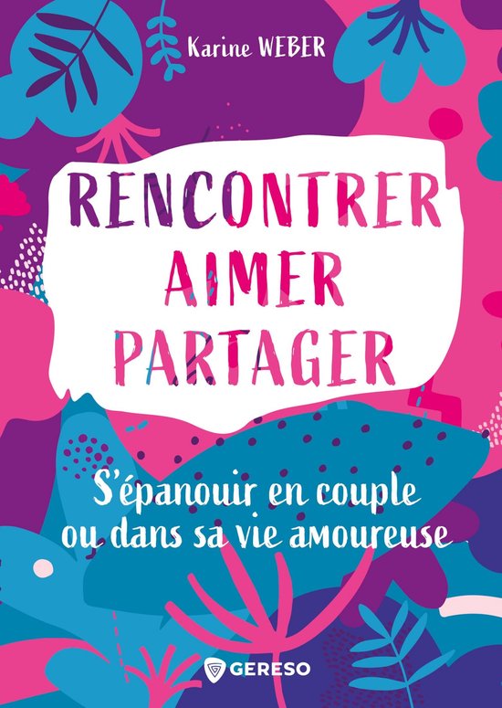 Hors collection - Rencontrer, aimer, partager