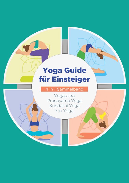 Yoga Guide für Einsteiger - 4 in 1 Sammelband - cover