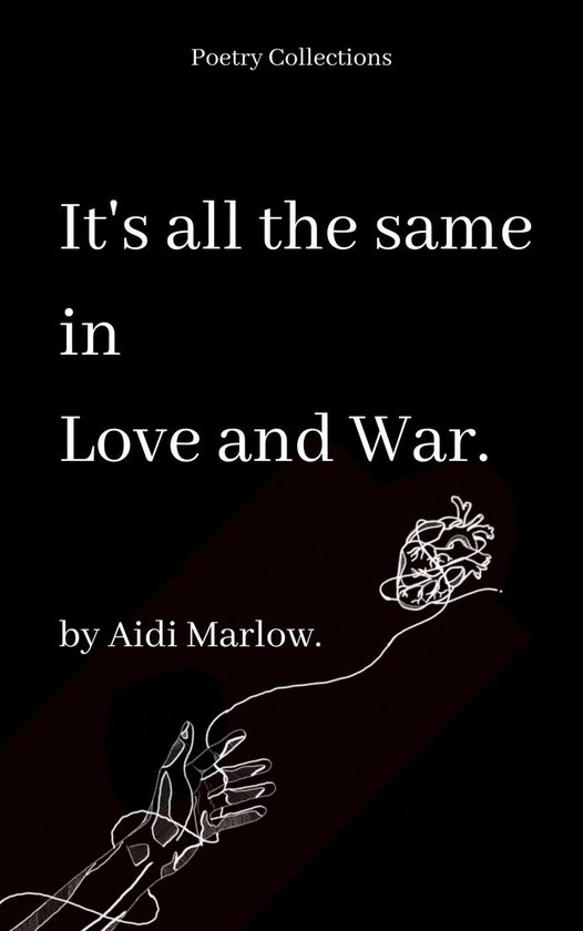It's All The Same In Love And War. - cover