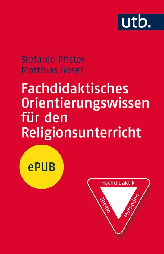 Fachdidaktisches Orientierungswissen für den Religionsunter ... - cover