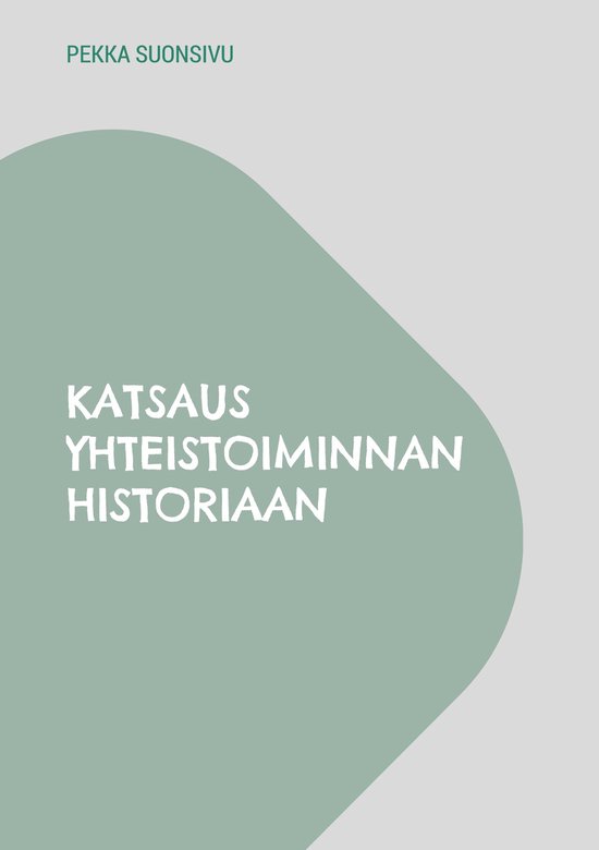 Katsaus yhteistoiminnan historiaan - cover