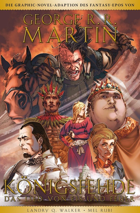Graphic novel omslag met portretten van George R.R. Martin's 'Königsfehde'. Getoond worden een man met een gehavend gezicht, een paard, een koning, een vrouw in rode jurk, een bediende, en een andere vrouw.