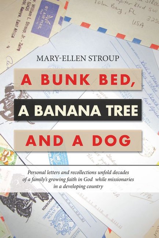 A Bunk Bed, a Banana Tree and a Dog - cover