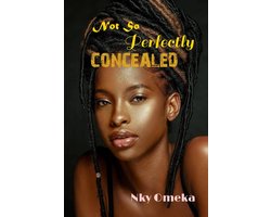Not So Perfectly Concealed
