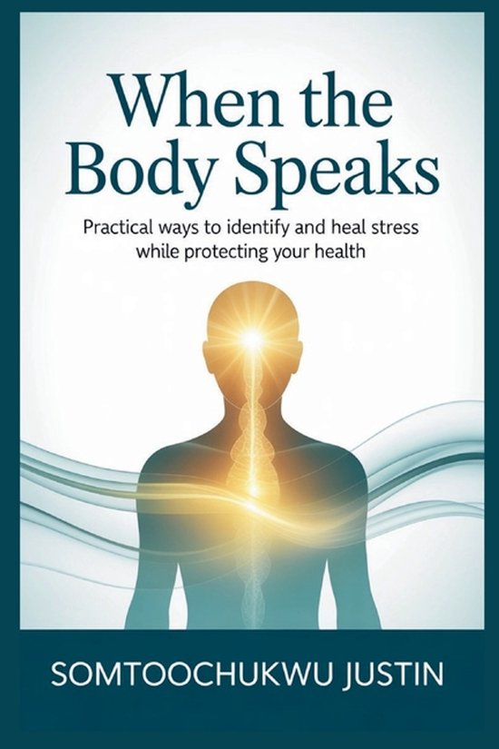 Adult Health- When the Body Speaks - cover
