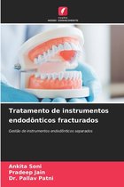 Tratamento de instrumentos endodônticos fracturados