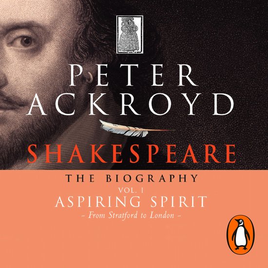 Shakespeare - The Biography: Vol I - cover