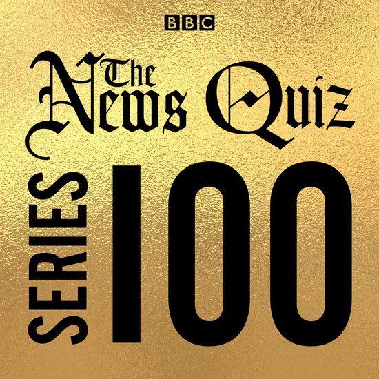 The News Quiz3-The News Quiz: Series 100 - cover