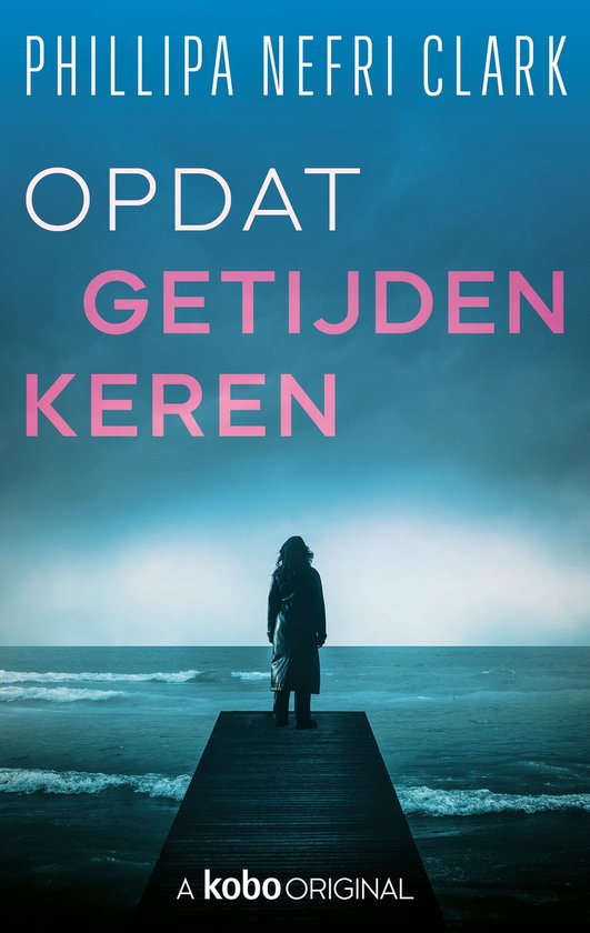 De detective Liz Moorland-serie 3 - Opdat getijden keren - cover