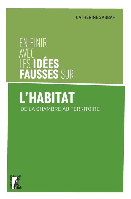 Idées fausses - En finir avec les idées fausses sur l'habi ... - cover