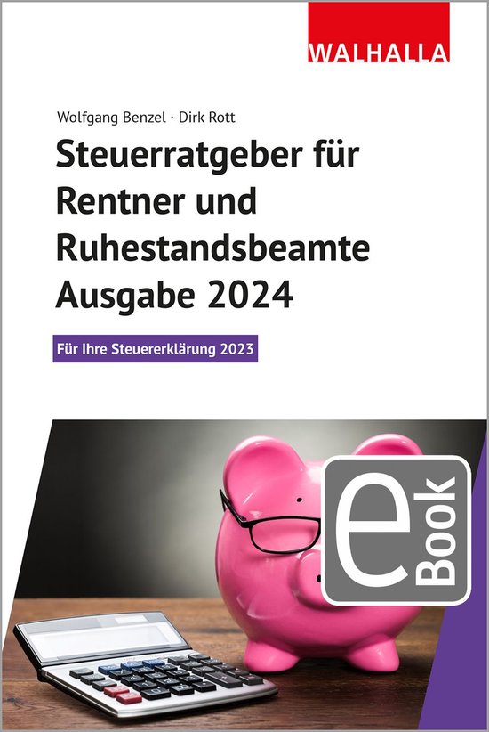 Steuerratgeber für Rentner und Ruhestandsbeamte - Ausgabe 2 ... - cover