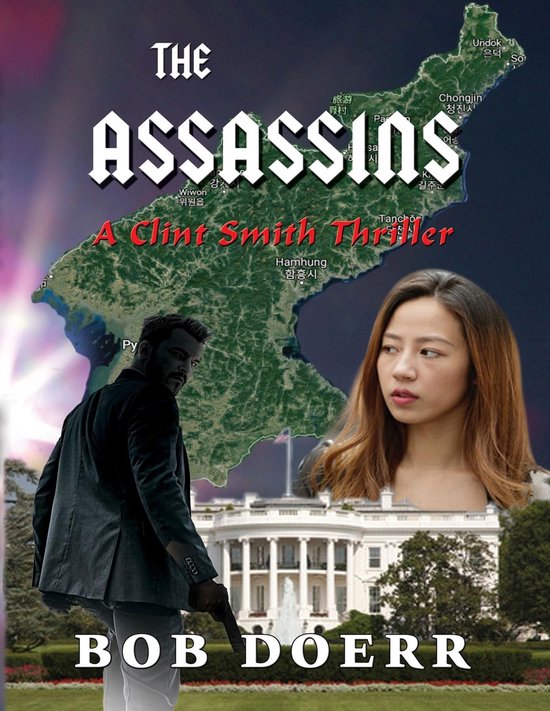 A Clint Smith Thriller 3 - The Assassins - cover