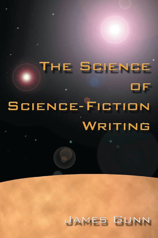 The Science of Science Fiction Writing - cover