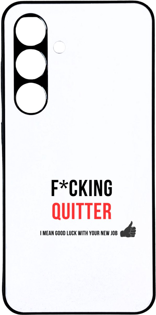 Hacebo® - fucking quitter I mean goodluck with your new job telefoonhoesje - iemand die ontslag neemt - telefoonhoesjes - collega's - werknemers - verjaardagscadeau - verjaardag - cadeau - hoesje geschikt voor Samsung Galaxy S24 Plus